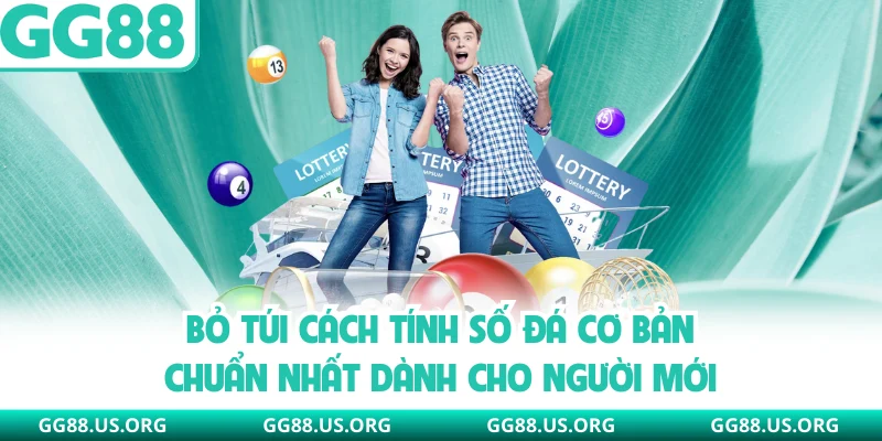 Bỏ túi cách tính số đá cơ bản chuẩn nhất dành cho người mới