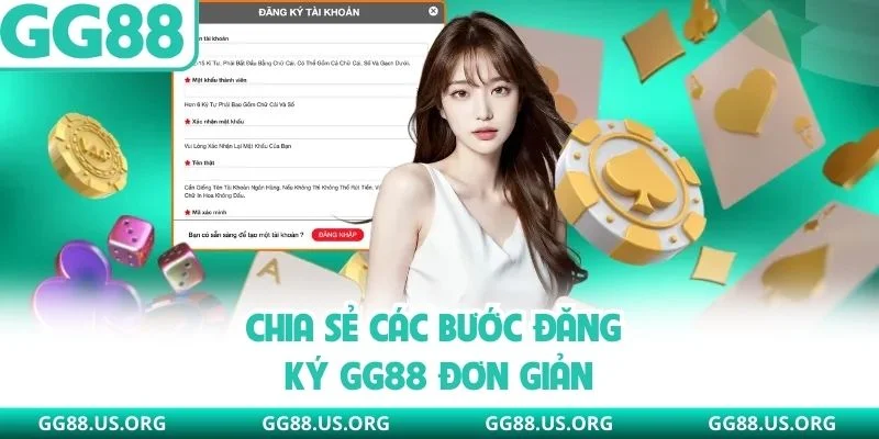 Chia sẻ các bước đăng ký GG88 đơn giản